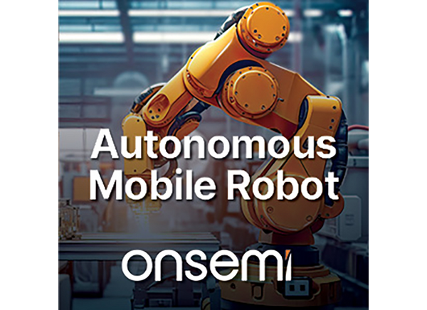 Autonomous Mobile Robots Onsemi Mouser Autonomous Mobile Robots Onsemi Mouser